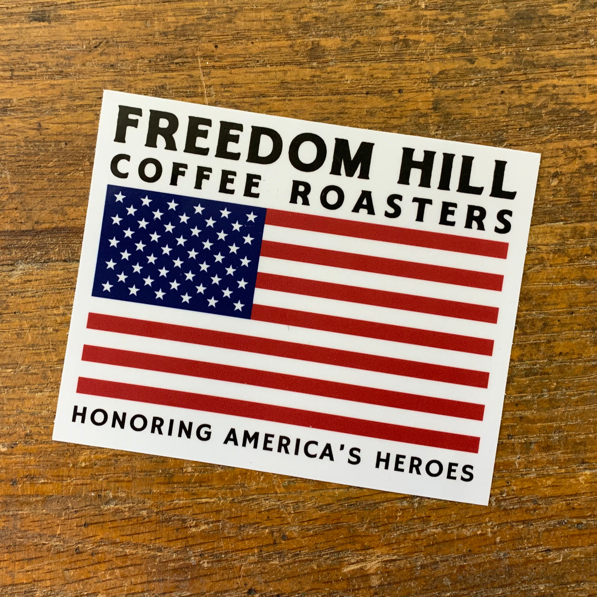 FREEDOM HILL FLAG STICKER | Freedom Hill Coffee Roasters